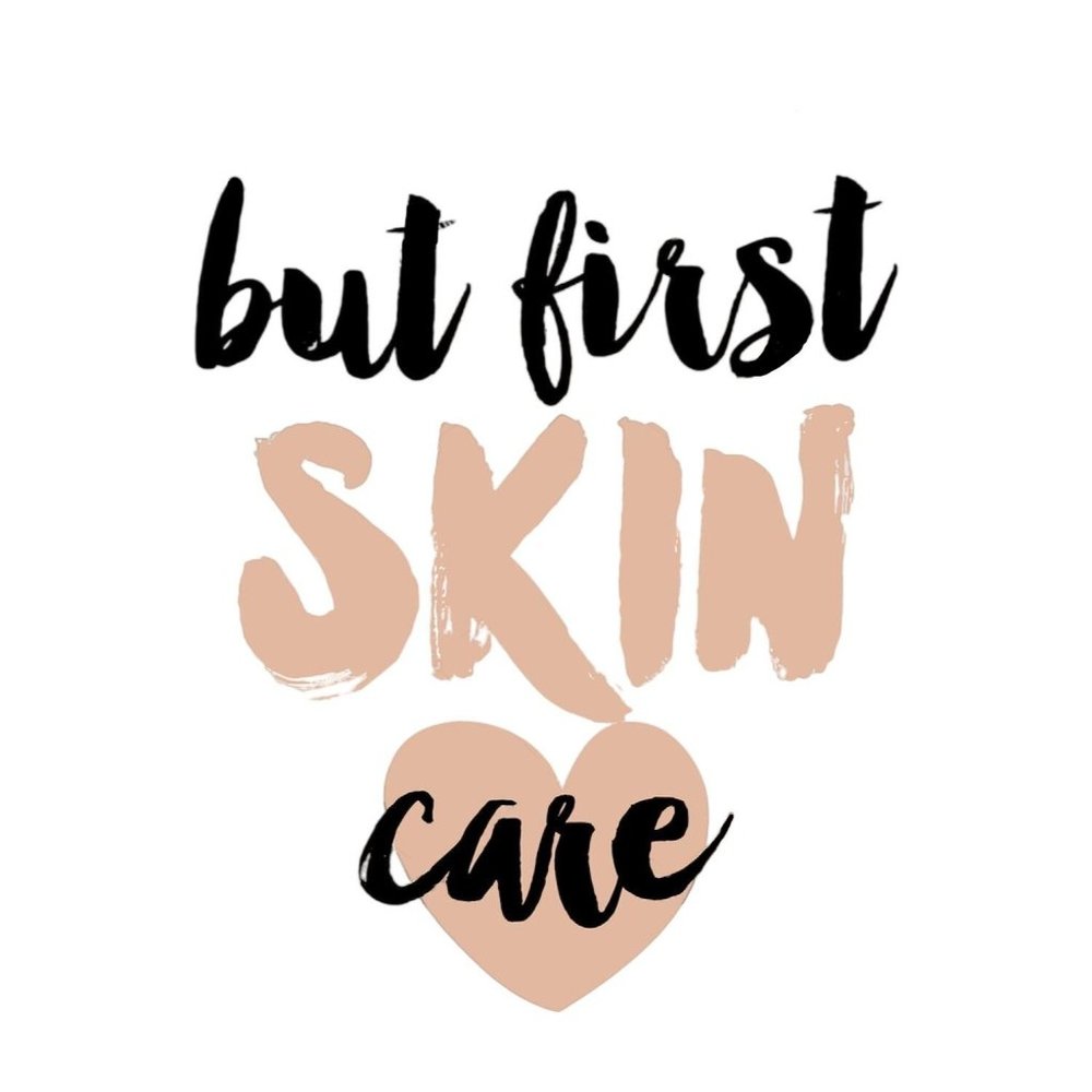 Skin Care First